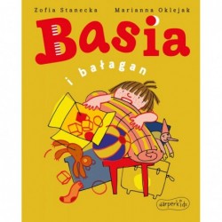 Basia i bałagan