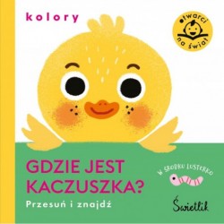 Gdzie jest kaczuszka?...