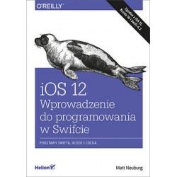 iOS 12. Wprowadzenie do...
