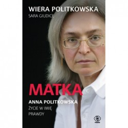 Matka. Anna Politkowska....