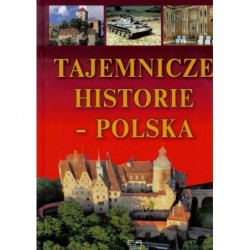 Tajemnicze Historie Polska