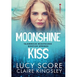 Moonshine Kiss. Tajemnicze...