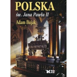 Polska św. Jana Pawła II