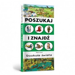 Szukaj i znajdź. Dookoła...