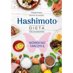 Hashimoto. Dieta 100 przepisów