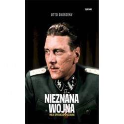 Nieznana wojna. Moje...