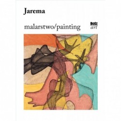 Jarema. Malarstwo / Painting