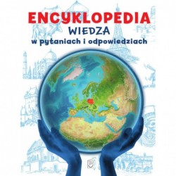 Encyklopedia. Wiedza w...