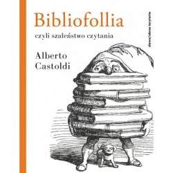 Bibliofollia, czyli...