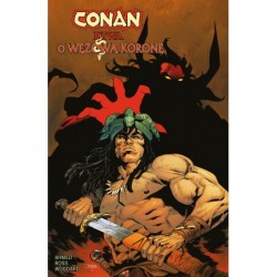 Conan. Bitwa o Wężową Koronę