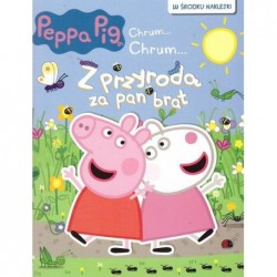 Peppa Pig. Chrum... Chrum Z...