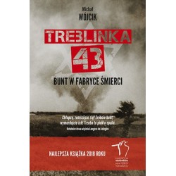 Treblinka 43`. Bunt w...