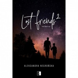 Lost Friends 2. Seria...