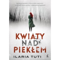 Kwiaty nad piekłem