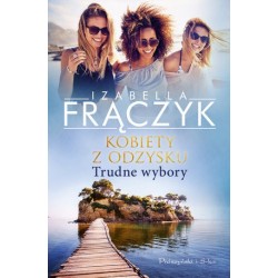 Trudne wybory. Cykl Kobiety...