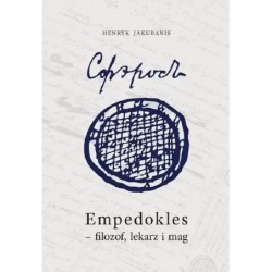 Empedokles - filozof lekarz...