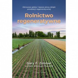 Rolnictwo regeneratywne....