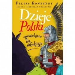 Dzieje Polski opowiedziane...