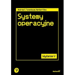 Systemy operacyjne. Wydanie V