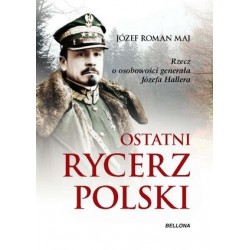 Ostatni rycerz Polski....