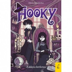 Hooky. Zaklęta królowa. Tom 3