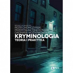 Kryminologia. Teoria i...