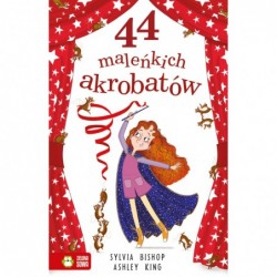 44 maleńkich akrobatów