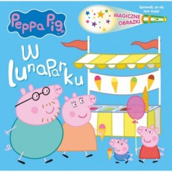 Peppa Pig. Magiczne...