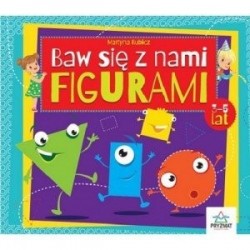 Baw się z nami figurami 3-5...