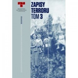 Zapisy Terroru. Tom 3....