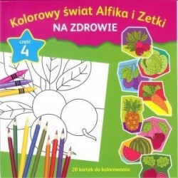 Kolorowy świat Alfika i...