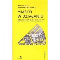 Miasto w działaniu