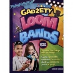 Loom Bands Gadżety