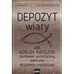 Depozyt wiary. Jak Kościół...