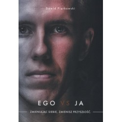 Ego vs ja. Zmieniając...