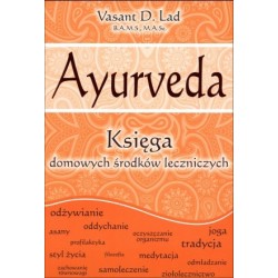 Ayurveda. Księga domowych...