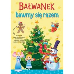 Bałwanek. Bawmy się razem....