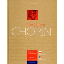 Fryderyk Chopin. Człowiek i...