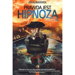 Prawda jest hipnozą