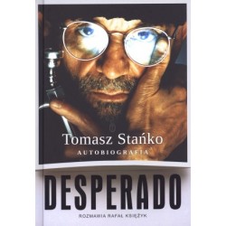 Desperado. Autobiografia