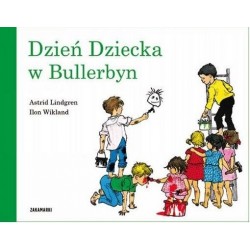 Dzień Dziecka w Bullerbyn