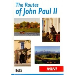 The Routes of John Paul II....