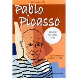 Nazywam się Pablo Picasso
