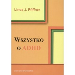 Wszystko o ADHD