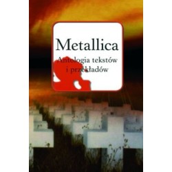 Metallica. Antologia...