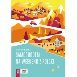 Samochodem na weekend z Polski