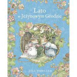 Lato w Jeżynowym Grodzie