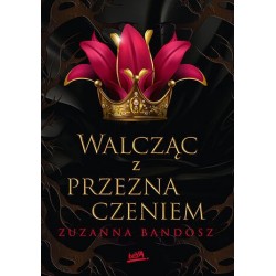 Walcząc z przeznaczeniem