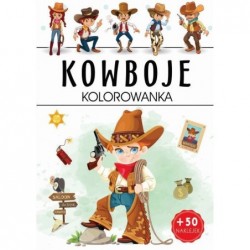 Kowboje. Kolorowanka