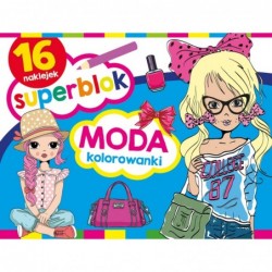 Superblok. Moda